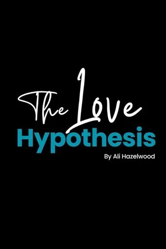 The Love Hypothesis movie poster - Entertainment content