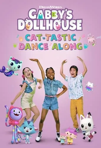 Gabby's Dollhouse: Cat-tastic Dance Along movie poster - Entertainment content