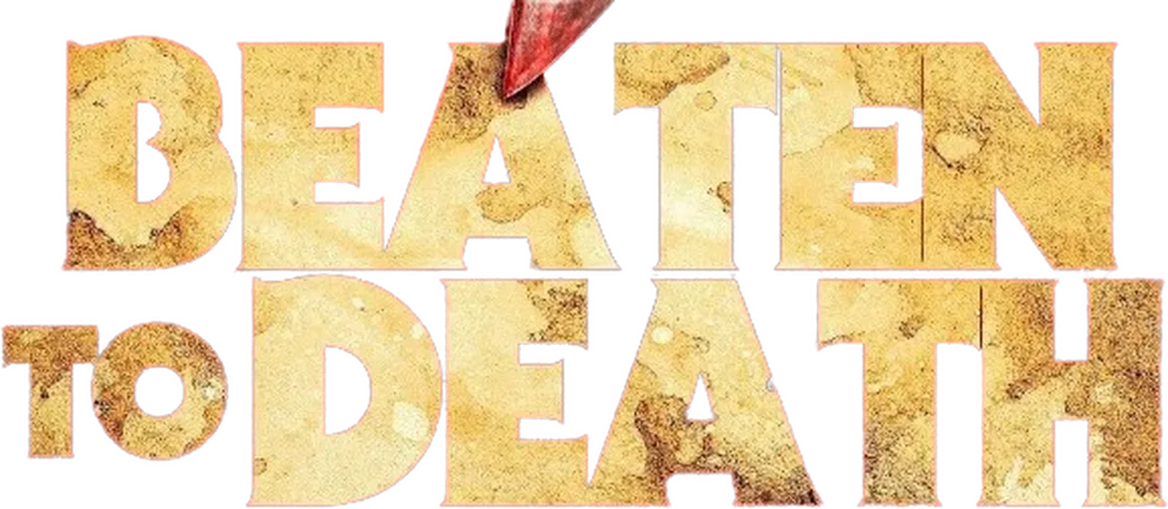Beaten to Death