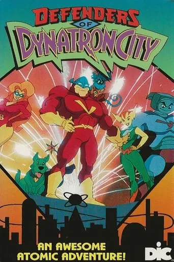 Defenders of Dynatron City movie poster - Rated 6/10