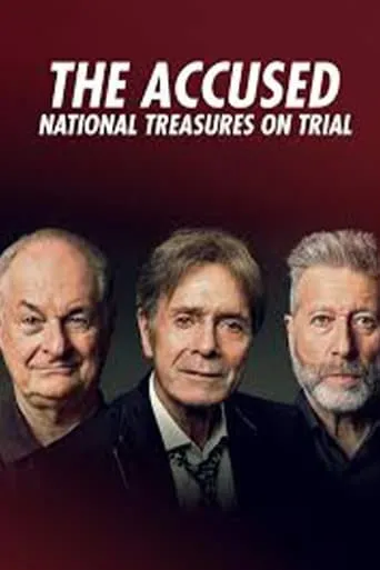 The Accused: National Treasures on Trial movie poster - Entertainment content