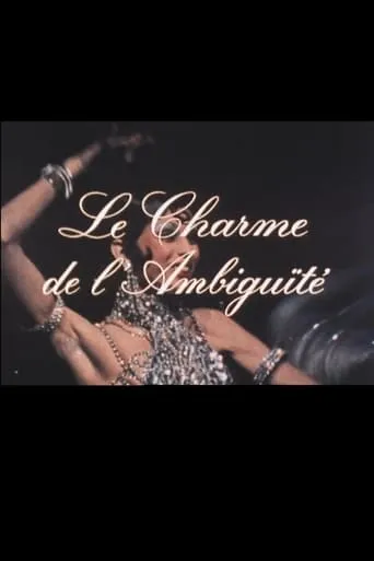 Le charme de l'ambiguïté movie poster - Entertainment content