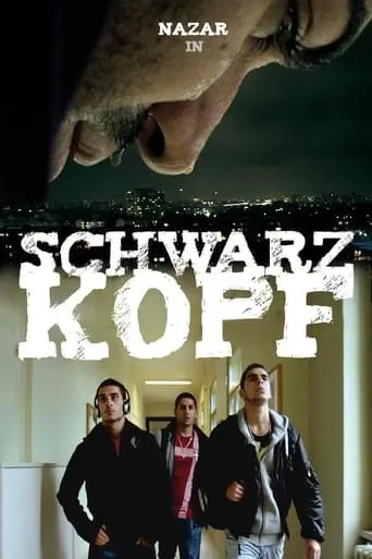 Schwarzkopf - Das ist Chaos, Bruder! movie poster - Rated 9.5/10