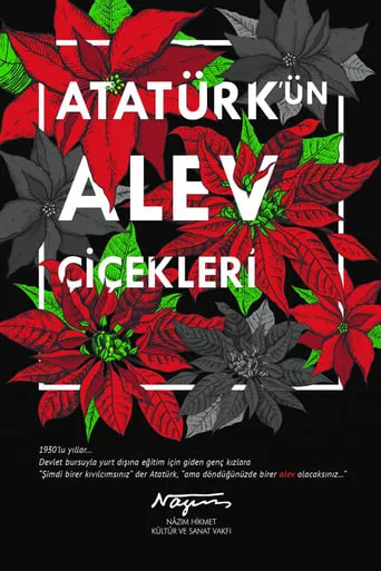Atatürk'ün Alev Çiçekleri movie poster - Entertainment content