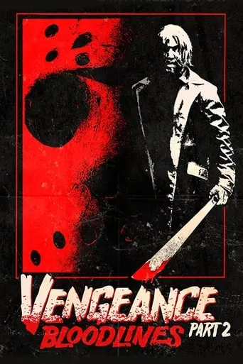 Vengeance 2: Bloodlines movie poster - Rated 4.1/10
