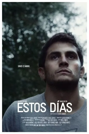 Estos días movie poster - Entertainment content