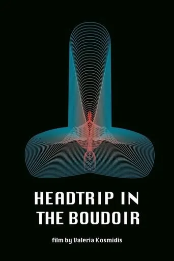 Headtrip in the Boudoir movie poster - Rated 3.8/10