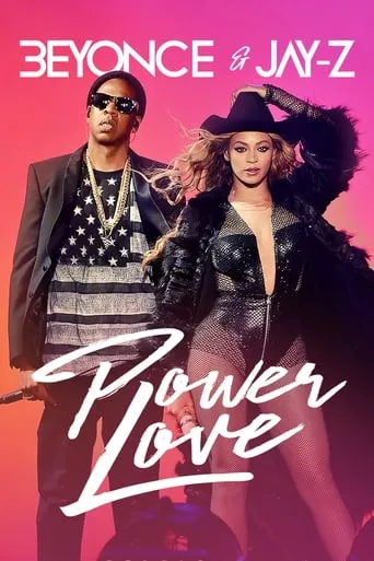 Beyonce & Jay-Z: Power Love movie poster - Entertainment content