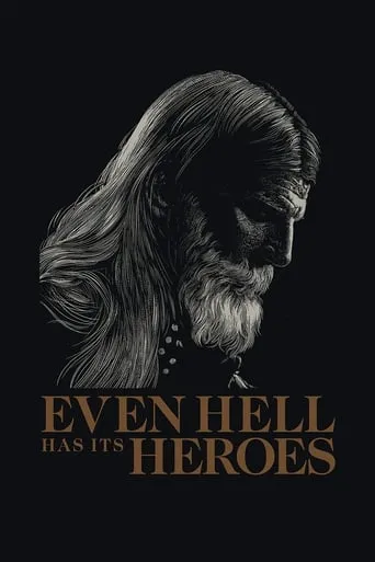 Even Hell Has Its Heroes movie poster - Entertainment content