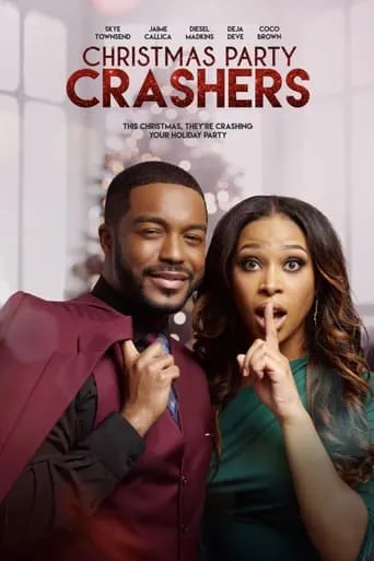 Christmas Party Crashers movie poster - Rated 5.3/10