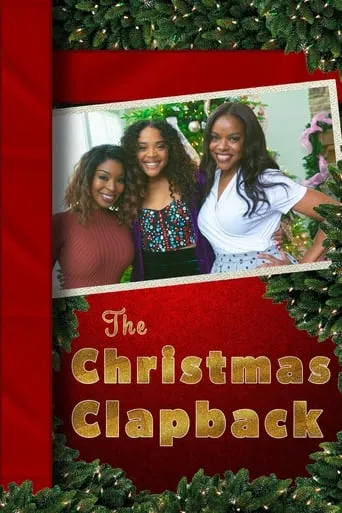 The Christmas Clapback movie poster - Rated 8.5/10