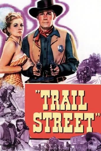 Trail Street movie poster - Rated 6.4/10