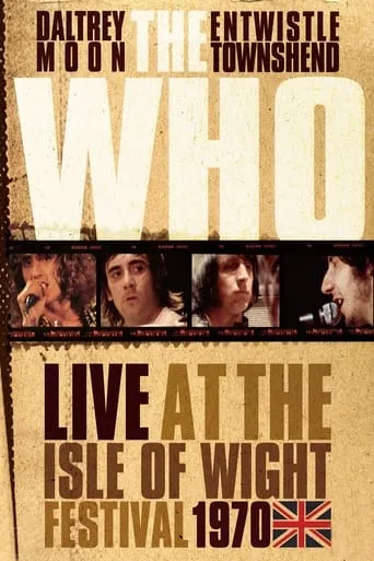 The Who:  Live at the Isle of Wight Festival 1970 movie poster - Rated 8.3/10