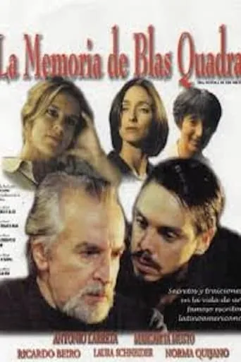 La memoria de Blas Quadra movie poster - Entertainment content