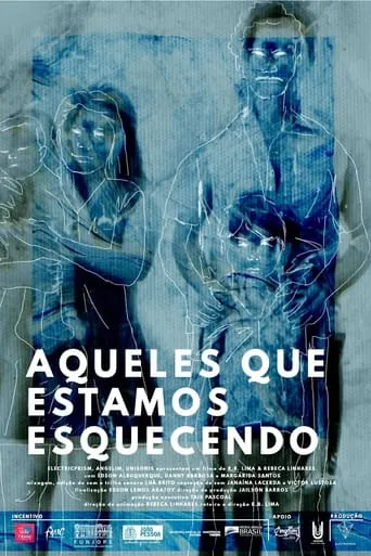 Aqueles que Estamos Esquecendo movie poster - Entertainment content