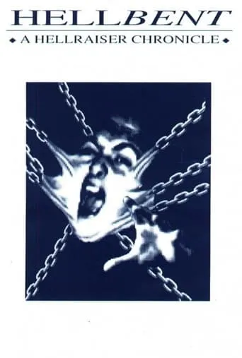 Hellbent: A Hellraiser Chronicle movie poster - Entertainment content