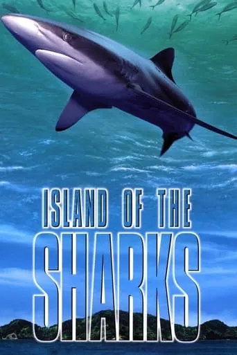 Island of the Sharks movie poster - Rated 6.5/10