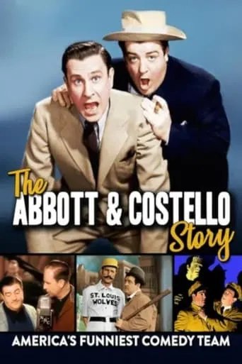 The Abbott & Costello Story: America's Funniest Comedy Team movie poster - Entertainment content