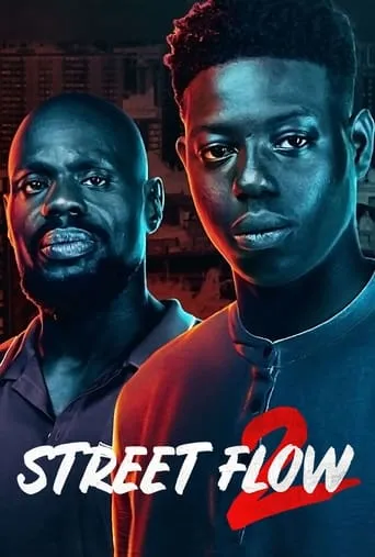 Street Flow 2 movie poster - Rated 6.185/10