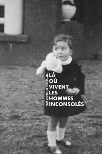 Là où vivent les hommes inconsolés movie poster - Entertainment content