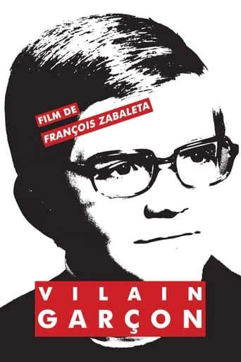 Vilain garçon movie poster - Entertainment content