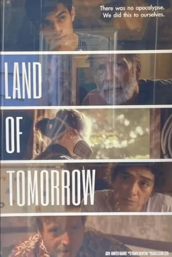 Land of Tomorrow movie poster - Entertainment content