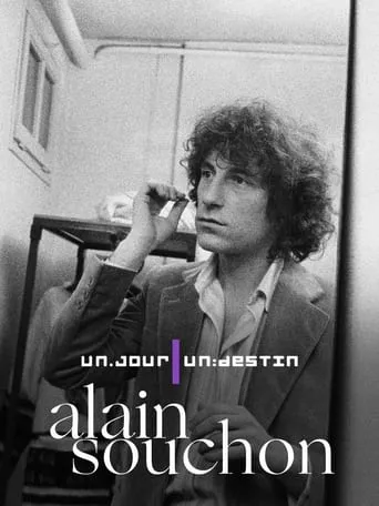 Alain Souchon - One Day, One Fate movie poster - Entertainment content