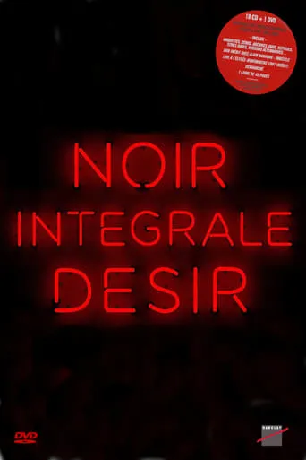 Noir Désir: Intégrale movie poster - Entertainment content