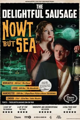 The Delightful Sausage: Nowt But Sea movie poster - Entertainment content