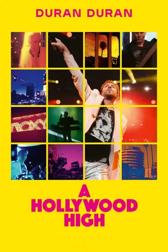 Duran Duran: A Hollywood High movie poster - Rated 7.3/10
