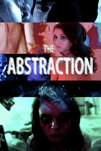 The Abstraction movie poster - Entertainment content
