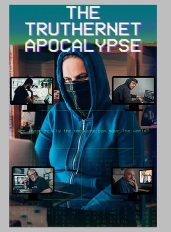 The TrutherNet Apocalypse movie poster - Entertainment content