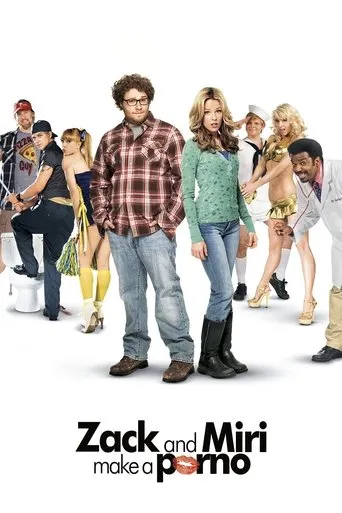 Zack and Miri Make a Porno movie poster - Rated 6.333/10