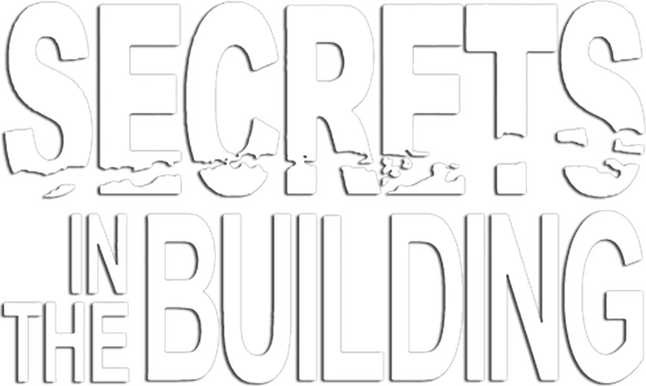 Secrets in the Building