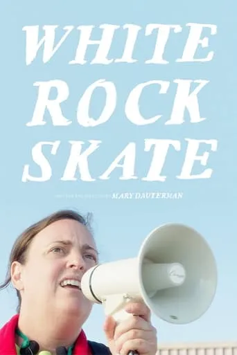 White Rock Skate movie poster - Entertainment content