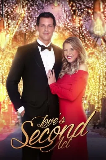 Love's Second Act movie poster - Rated 8/10