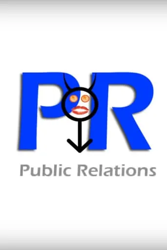 PR: Public Relations movie poster - Entertainment content