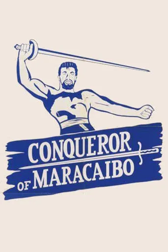 Conqueror of Maracaibo movie poster - Entertainment content