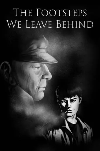 The Footsteps We Leave Behind movie poster - Entertainment content