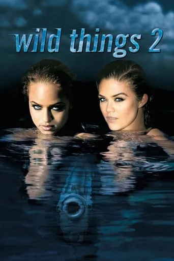 Wild Things 2 movie poster - Rated 5.1/10