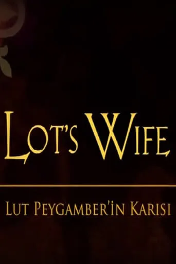 Lot's Wife movie poster - Rated 1/10