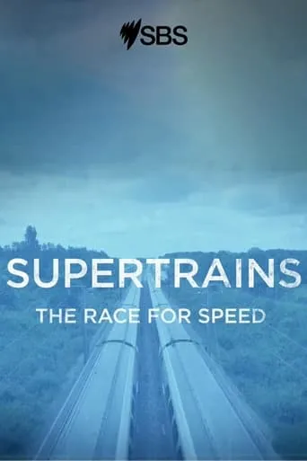 Supertrains - The Race for Speed movie poster - Entertainment content