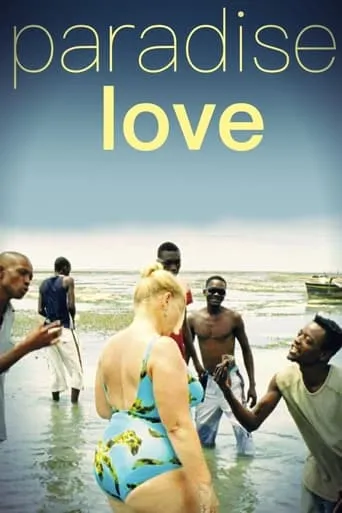 Paradise: Love movie poster - Rated 6.75/10