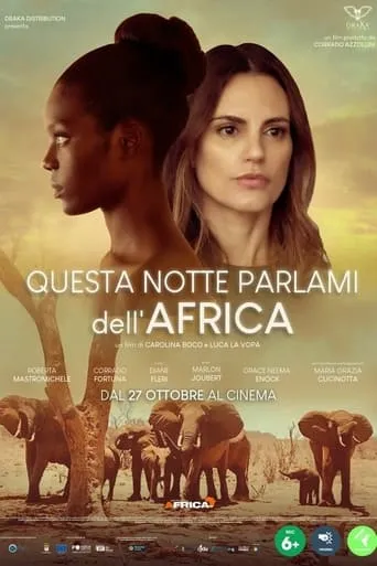 Questa notte parlami dell'Africa movie poster - Rated 3.4/10