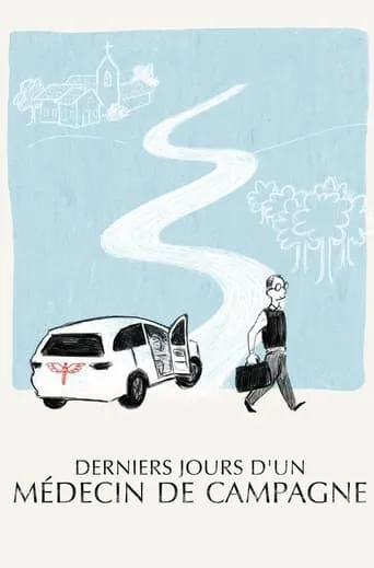 Derniers jours d'un médecin de campagne movie poster - Rated 6/10