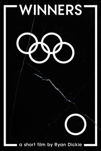 WINNERS movie poster - Rated 2/10