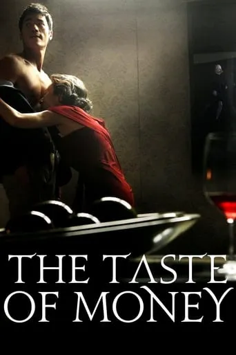 The Taste of Money movie poster - Rated 5.6/10