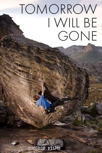 Tomorrow I Will Be Gone movie poster - Rated 10/10