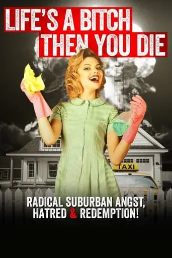 Life's a Bitch Then You Die movie poster - Entertainment content