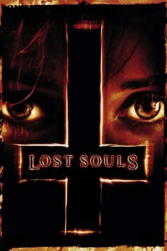 Lost Souls movie poster - Rated 5/10